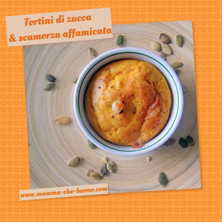 tortini di zucca e scamorza affumicata