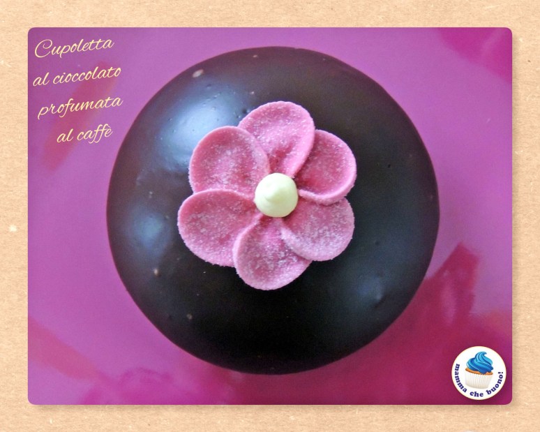 cupoletta al cioccolato profumata al caffè