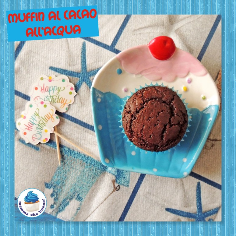 muffin al cacao all'acqua ok