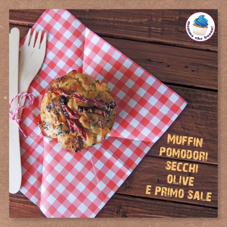 muffin pomodori secchi olive e primo sale2