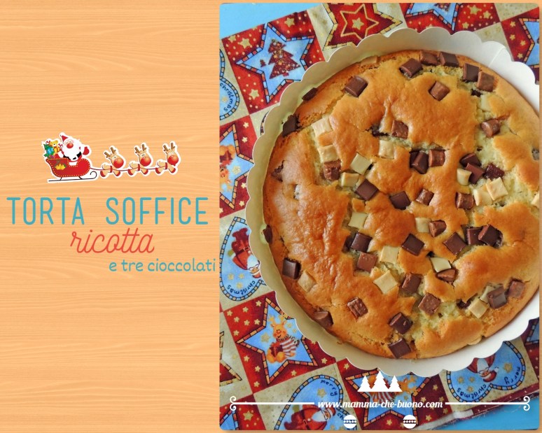 tort soffice ricotta e tre cioccolati